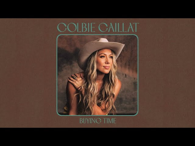 BUYING TIME LYRICS BY COLBIE CAILLAT